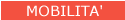 MOBILITA'